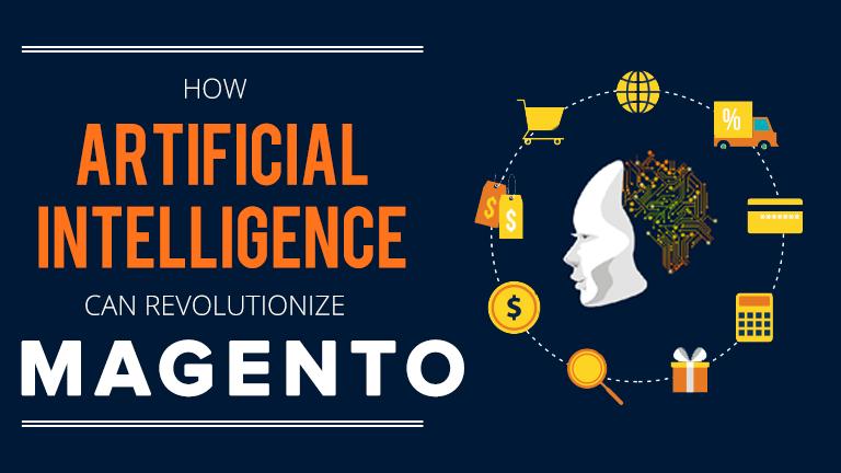 artificial intelligence can revolutionize Magento