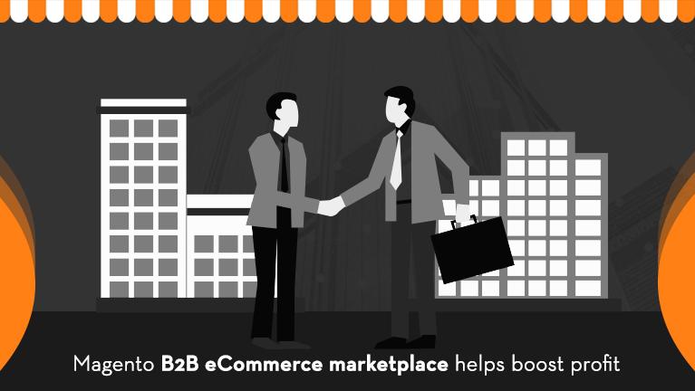 Magento B2B eCommerce marketplace solution