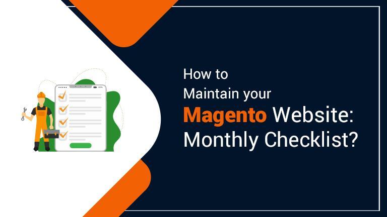 Magento Website: Monthly Checklist